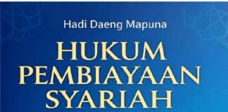 Pembiayaan Syariah Bukan Sekadar Label: Menguji Keadilan, Kepastian Hukum, dan Praktik